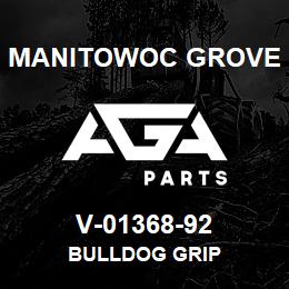 V-01368-92 Manitowoc Grove BULLDOG GRIP | AGA Parts