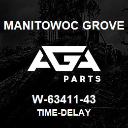 W-63411-43 Manitowoc Grove TIME-DELAY | AGA Parts