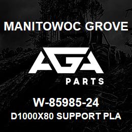 W-85985-24 Manitowoc Grove D1000X80 SUPPORT PLATE | AGA Parts