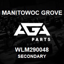WLM290048 Manitowoc Grove SECONDARY | AGA Parts