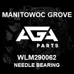 WLM290062 Manitowoc Grove NEEDLE BEARING | AGA Parts