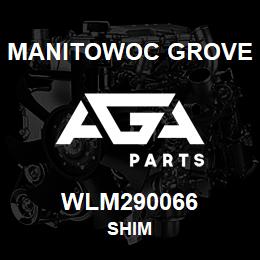 WLM290066 Manitowoc Grove SHIM | AGA Parts