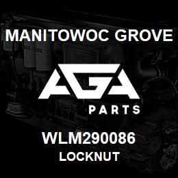 WLM290086 Manitowoc Grove LOCKNUT | AGA Parts