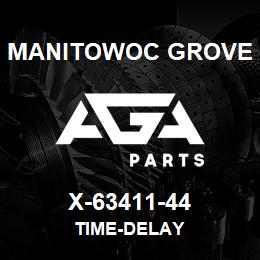 X-63411-44 Manitowoc Grove TIME-DELAY | AGA Parts