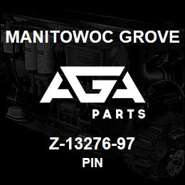 Z-13276-97 Manitowoc Grove PIN | AGA Parts