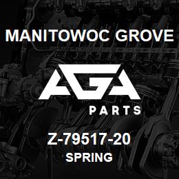 Z-79517-20 Manitowoc Grove SPRING | AGA Parts