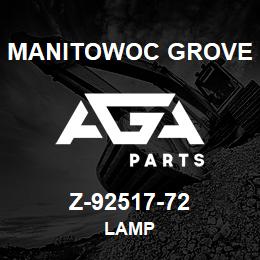Z-92517-72 Manitowoc Grove LAMP | AGA Parts