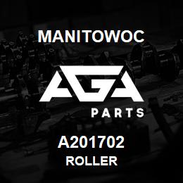 A201702 Manitowoc ROLLER | AGA Parts