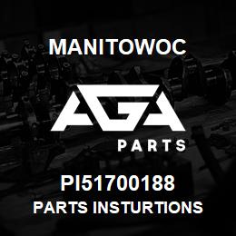 PI51700188 Manitowoc PARTS INSTURTIONS | AGA Parts