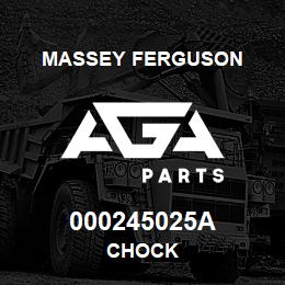 000245025A Massey Ferguson CHOCK | AGA Parts