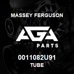 0011082U91 Massey Ferguson TUBE | AGA Parts