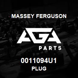 0011094U1 Massey Ferguson PLUG | AGA Parts