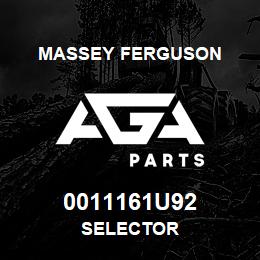 0011161U92 Massey Ferguson SELECTOR | AGA Parts