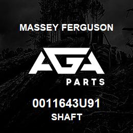 0011643U91 Massey Ferguson SHAFT | AGA Parts