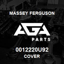 0012220U92 Massey Ferguson COVER | AGA Parts