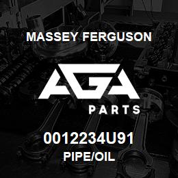0012234U91 Massey Ferguson PIPE/OIL | AGA Parts