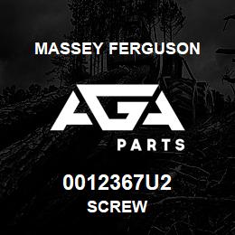 0012367U2 Massey Ferguson SCREW | AGA Parts