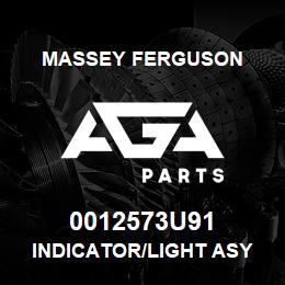0012573U91 Massey Ferguson INDICATOR/LIGHT ASY | AGA Parts