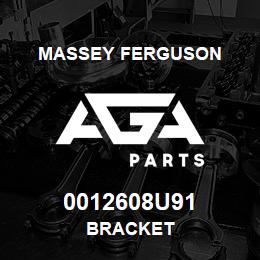 0012608U91 Massey Ferguson BRACKET | AGA Parts