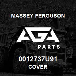 0012737U91 Massey Ferguson COVER | AGA Parts