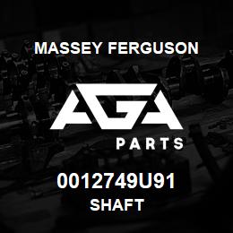 0012749U91 Massey Ferguson SHAFT | AGA Parts