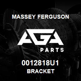 0012818U1 Massey Ferguson BRACKET | AGA Parts