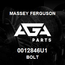 0012846U1 Massey Ferguson BOLT | AGA Parts