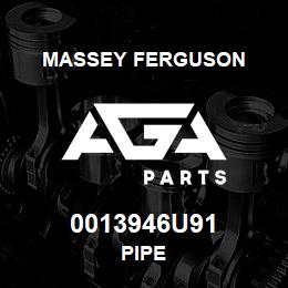 0013946U91 Massey Ferguson PIPE | AGA Parts