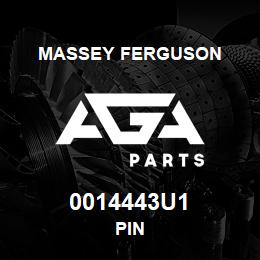 0014443U1 Massey Ferguson PIN | AGA Parts