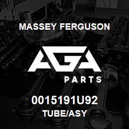 0015191U92 Massey Ferguson TUBE/ASY | AGA Parts