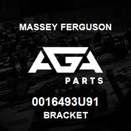0016493U91 Massey Ferguson BRACKET | AGA Parts