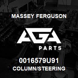 0016579U91 Massey Ferguson COLUMN/STEERING | AGA Parts