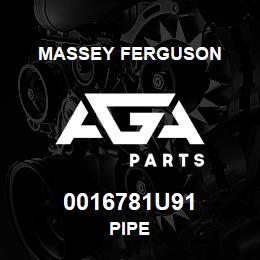 0016781U91 Massey Ferguson PIPE | AGA Parts