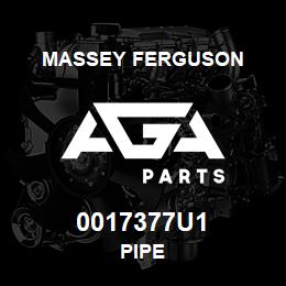 0017377U1 Massey Ferguson PIPE | AGA Parts