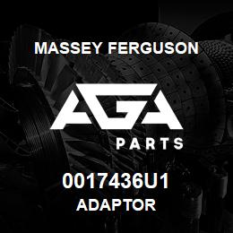 0017436U1 Massey Ferguson ADAPTOR | AGA Parts