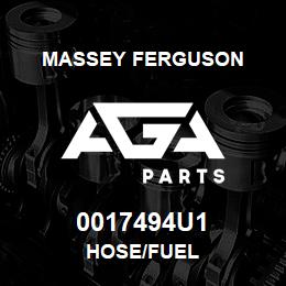 0017494U1 Massey Ferguson HOSE/FUEL | AGA Parts