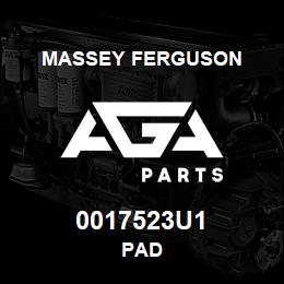 0017523U1 Massey Ferguson PAD | AGA Parts