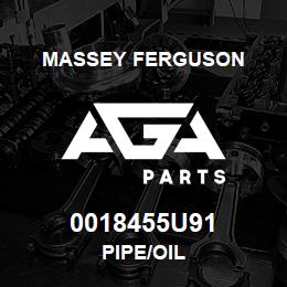 0018455U91 Massey Ferguson PIPE/OIL | AGA Parts