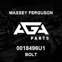 0018496U1 Massey Ferguson BOLT | AGA Parts