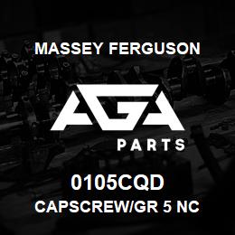 0105CQD Massey Ferguson CAPSCREW/GR 5 NC | AGA Parts