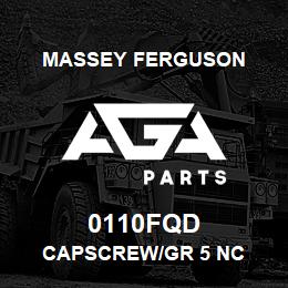 0110FQD Massey Ferguson CAPSCREW/GR 5 NC | AGA Parts