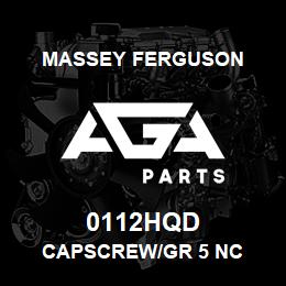 0112HQD Massey Ferguson CAPSCREW/GR 5 NC | AGA Parts