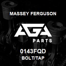 0143FQD Massey Ferguson BOLT/TAP | AGA Parts
