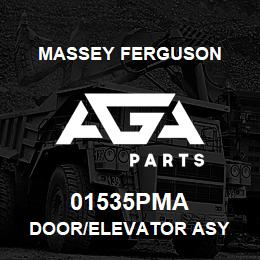 01535PMA Massey Ferguson DOOR/ELEVATOR ASY | AGA Parts