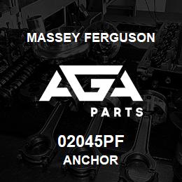 02045PF Massey Ferguson ANCHOR | AGA Parts