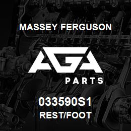 033590S1 Massey Ferguson REST/FOOT | AGA Parts