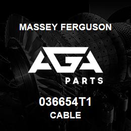 036654T1 Massey Ferguson CABLE | AGA Parts