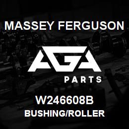 W246608B Massey Ferguson BUSHING/ROLLER | AGA Parts