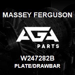 W247282B Massey Ferguson PLATE/DRAWBAR | AGA Parts