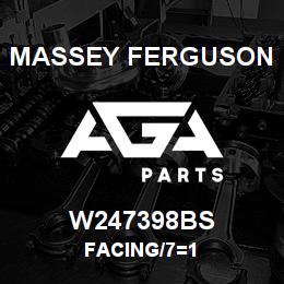 W247398BS Massey Ferguson FACING/7=1 | AGA Parts